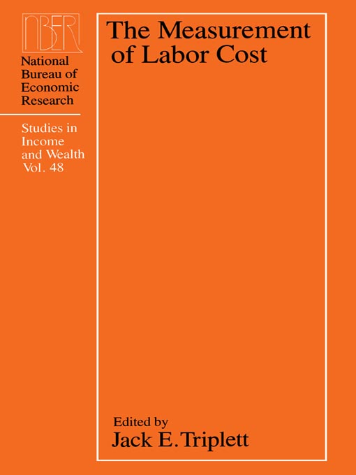 Title details for The Measurement of Labor Cost by Jack E. Triplett - Available